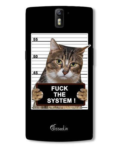 F*CK THE SYSTEM  | OnePlus 3 Phone Case