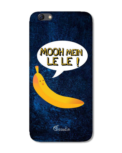 Mooh mein le le | Oppo F3 Plus Phone case
