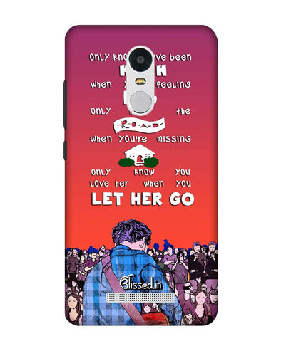 Let Her Go | Xiaomi Redmi Note3 Phone Case