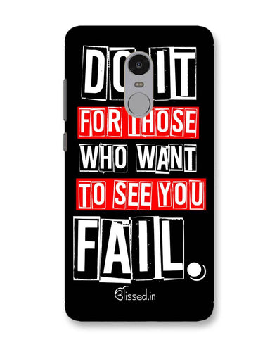 Do It For Those | Xiaomi Redmi Note4 Phone Case