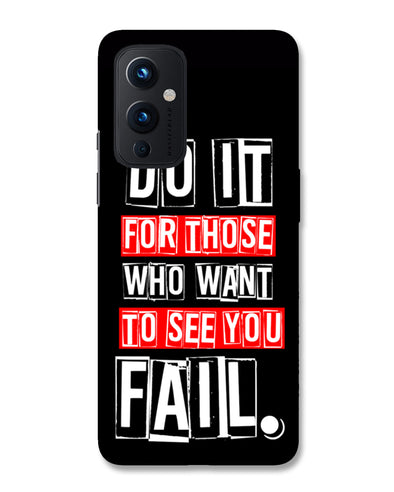 Do It For Those | OnePlus 9 Phone Case