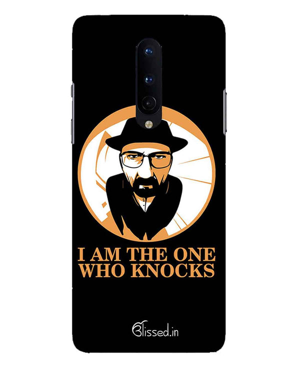 The One Who Knocks | one plus 8 Phone Case