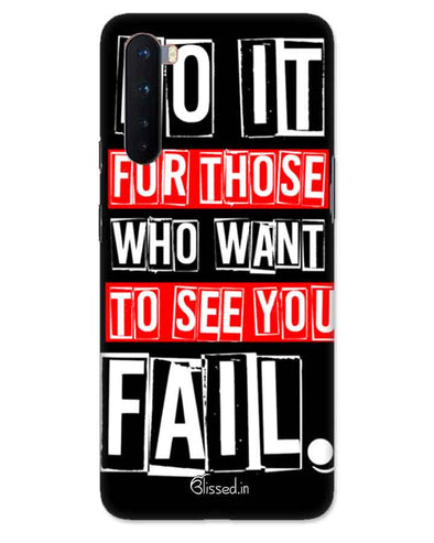 Do It For Those | one plus Nord  Phone Case