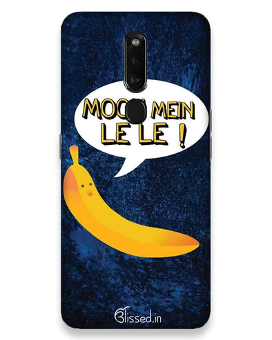MOOH MEIN LE LE  |  Oppo F11 Pro Phone Case