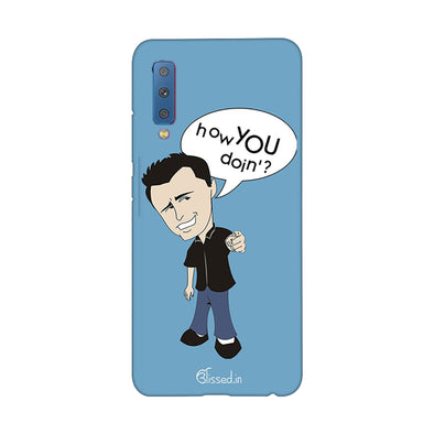 How you doing | Samsung Galaxy A7 (2018) Phone Case