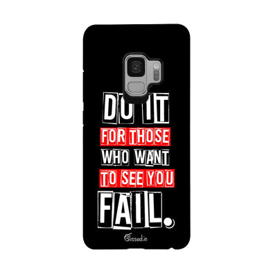Do It For Those | Samsung Galaxy S9 Phone Case