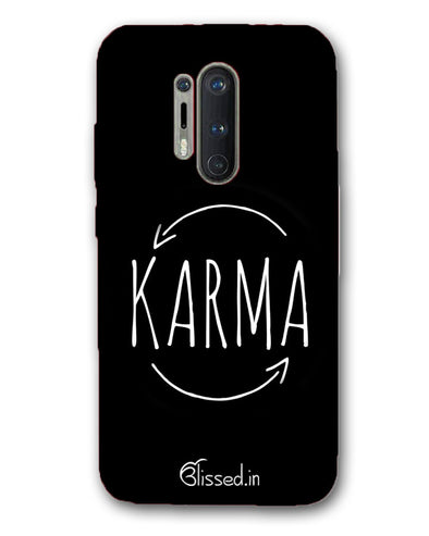 karma | oneplus 8 pro Phone Case