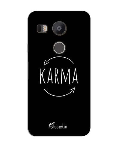 karma |  LG Nexus 5X  Phone Case
