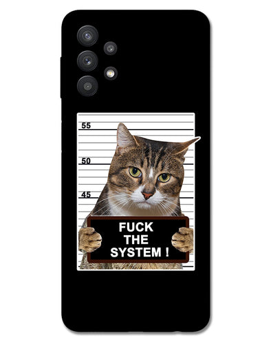 F*CK THE SYSTEM  |  Samsung Galaxy M32 Phone Case