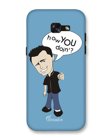 How you doing | Samsung Galaxy A5 (2017) Phone Case