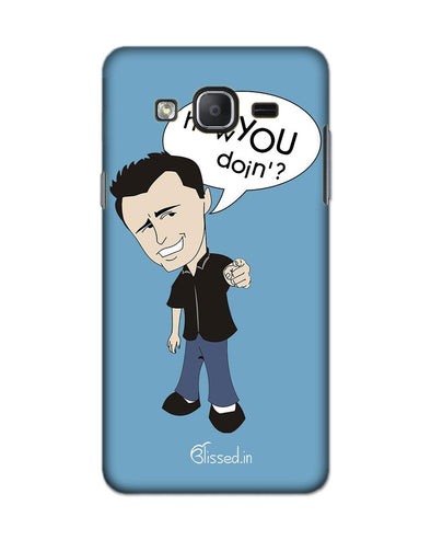 How you doing | SAMSUNG ON 5 PRO Phone Case
