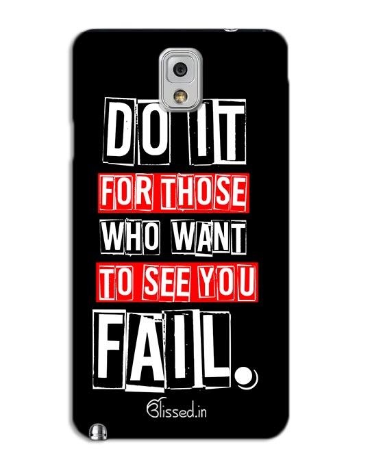 Do It For Those | SAMSUNG NOTE 3 Phone Case