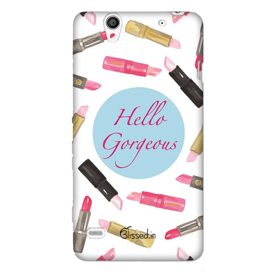Hello Gorgeous | SONY XPERIA C4 Phone Case