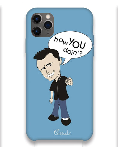 How you doing | iPhone 11 pro max Phone Case