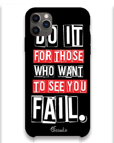 Do It For Those | iPhone 11 pro max Phone Case