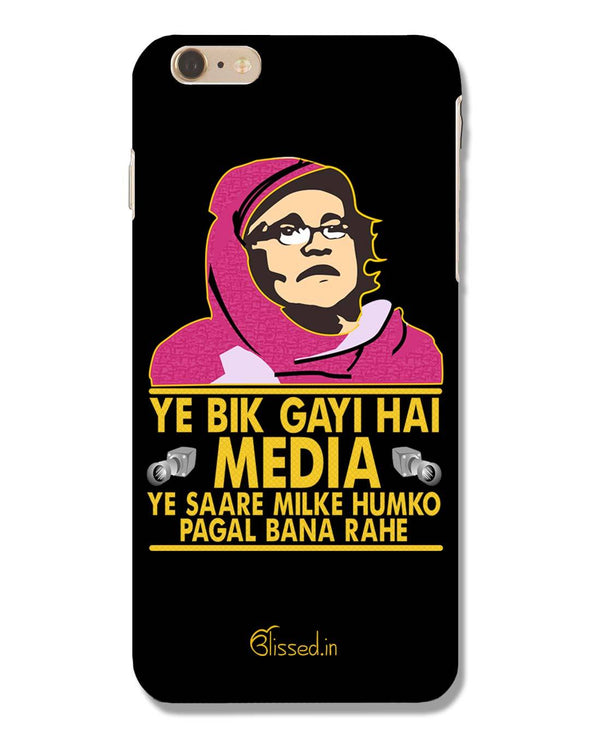 Ye Bik Gayi Hai Media | iPhone 6 Phone Case