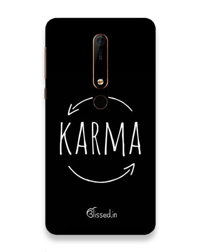 KARMA  |  Nokia 6.1 Phone Case