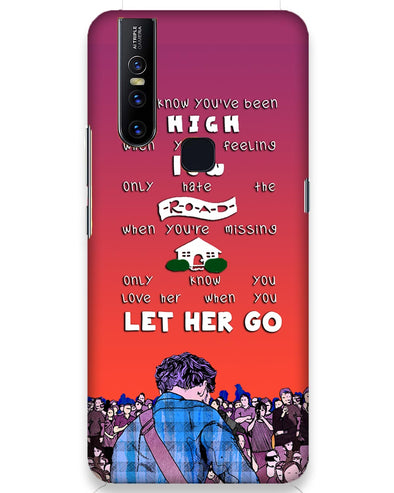 LET HER GO   |  Vivo V15  Phone Case