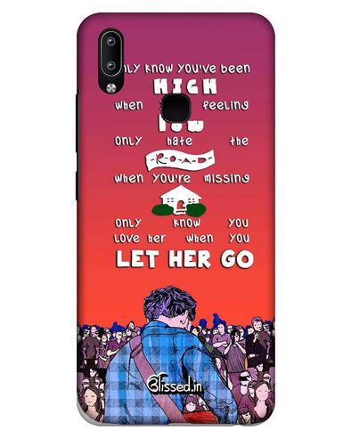 LET HER GO |  Vivo Y91  Phone Case