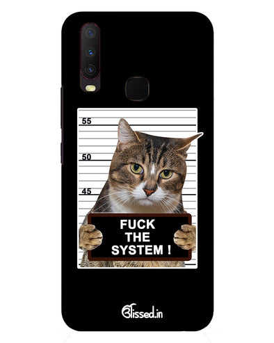 F*CK THE SYSTEM |  Vivo Y17  Phone Case