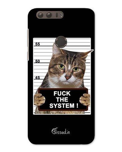 f F*CK THE SYSTEM | Huawei Honor 8 Phone Case