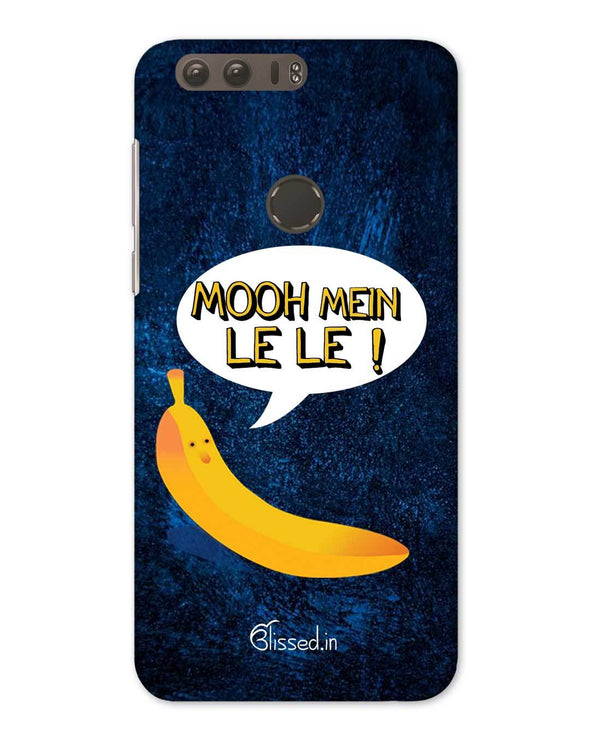 Mooh mein le le |  Huawei Honor 8 Phone case
