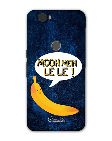 Mooh mein le le | Huawei Nexus 6P Phone case