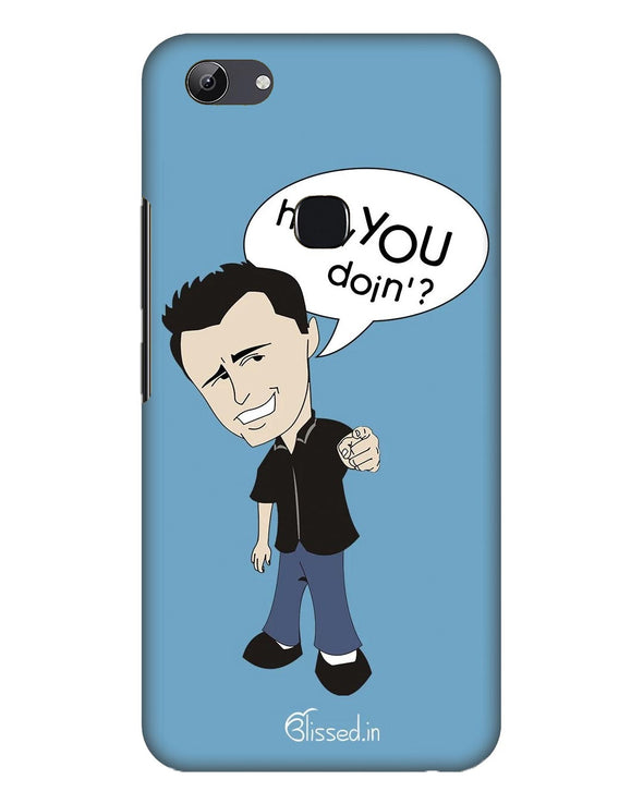 How you doing  |  Vivo Y83 Phone Case