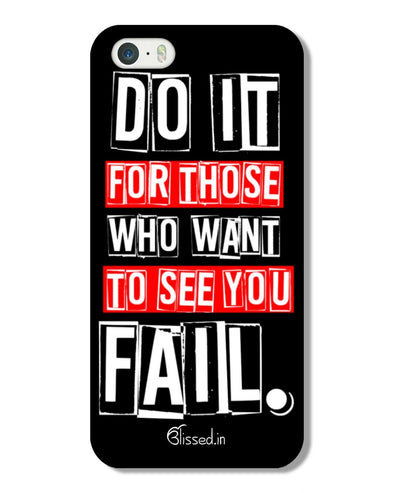 Do It For Those | iPhone 5S Phone Case