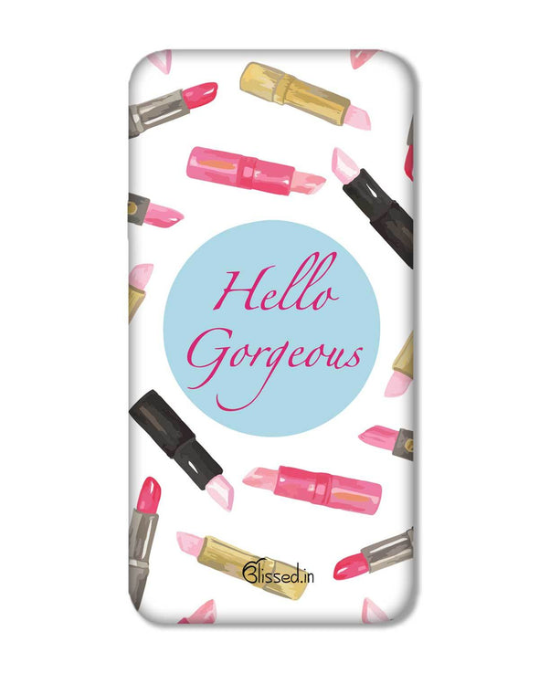 Hello Gorgeous | LG Nexus 5X Phone Case