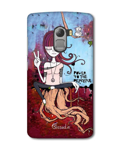Power to the peaceful | Lenovo K4 Note Phone Case