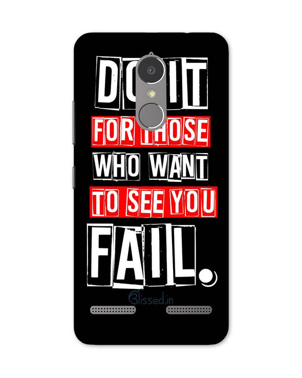 Do It For Those | Lenovo K6 Power Phone Case