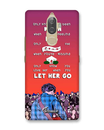 Let Her Go | Lenovo K8 Note Phone Case