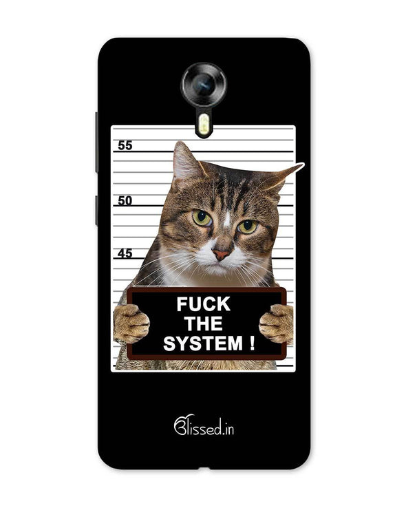 F*CK THE SYSTEM  | Micromax Canvas Xpress 2 Phone Case