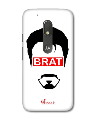 Brat  | Motorola G4 Play Phone Case