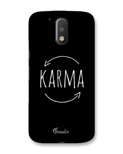 karma | Motorola Moto G (4 plus) Phone Case