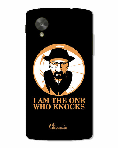The One Who Knocks | Nexus 5 Phone Case