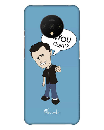 How you doing | OnePlus 7T Phone Case