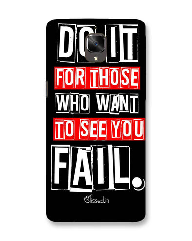 Do It For Those | OnePlus 3T Phone Case