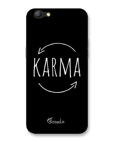 karma |  Oppo A57  Phone Case