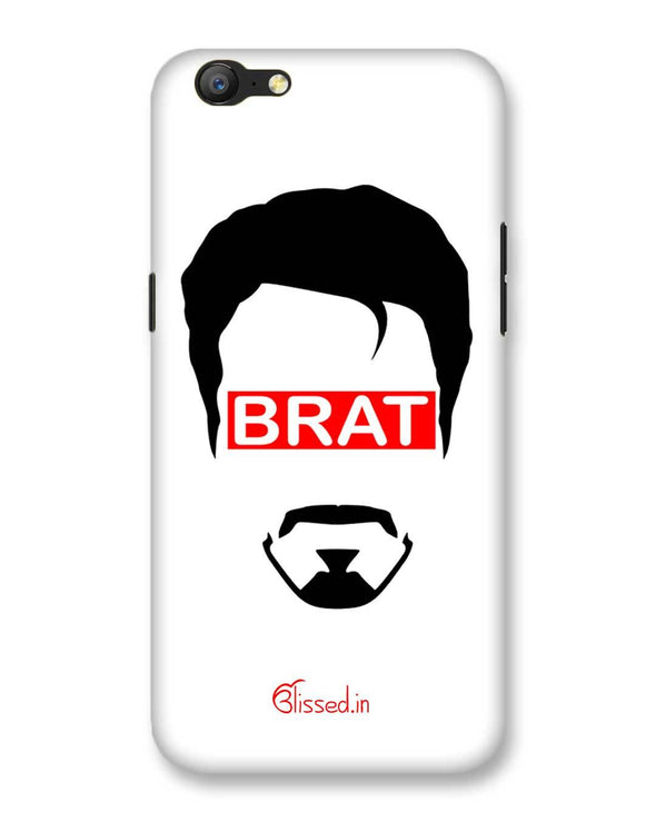 Brat  | Oppo A57  Phone Case