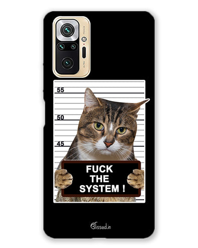 F*CK THE SYSTEM  |  Redmi Note 10 Pro  Phone Case