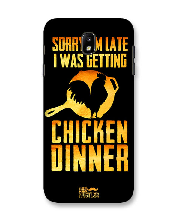 sorr i'm late, I was getting chicken Dinner | Samsung Galaxy C7 Pro Phone Case