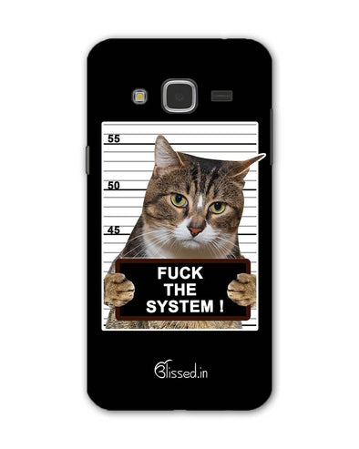 F*CK THE SYSTEM  | Samsung Galaxy J3 Phone Case