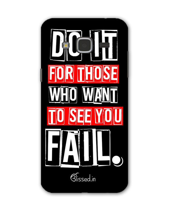 Do It For Those | Samsung Galaxy J3 Phone Case