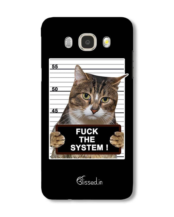 F*CK THE SYSTEM  | Samsung Galaxy J5 (2016) Phone Case
