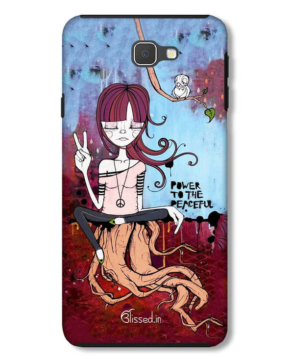 Power to the peaceful | Samsung Galaxy J7 Prime Phone Case