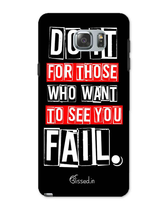 Do It For Those | Samsung Galaxy Note 5 Phone Case