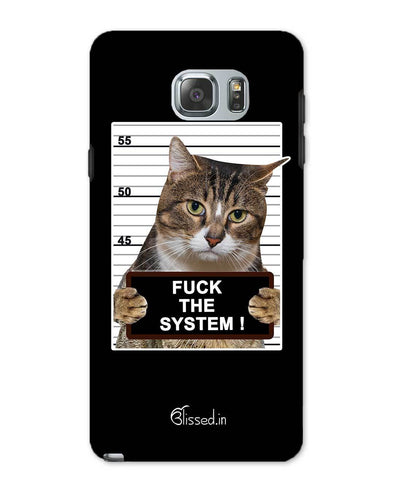 F*CK THE SYSTEM  | Samsung Galaxy Note 5 Phone Case