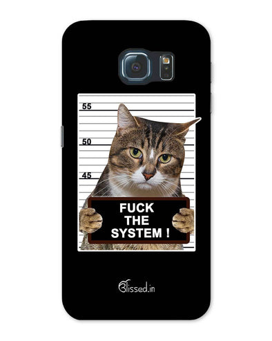 F*CK THE SYSTEM  | Samsung Galaxy Note S6 Phone Case
